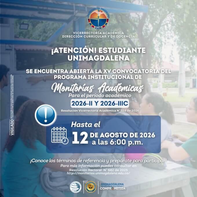 XV Convocatoria del Programa Institucional de Monitorías Académicas 2026-II y 2026-IIIC
