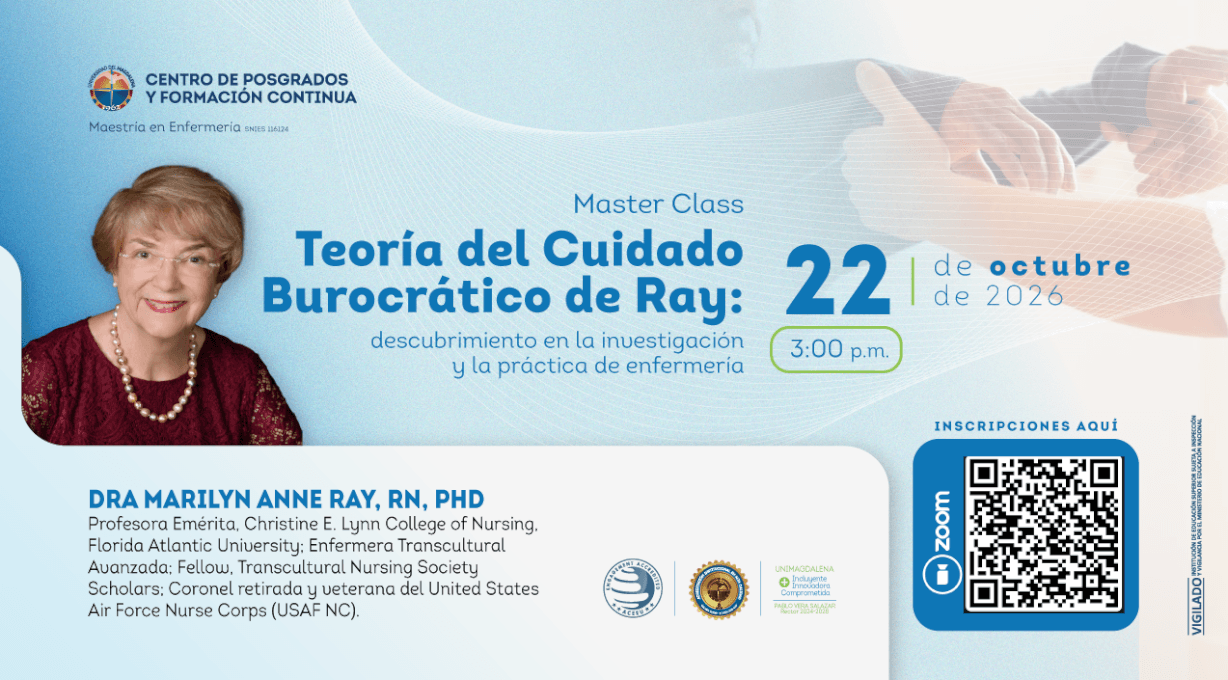 Master Class sobre la Teoría del Cuidado Burocrático de Ray, con la Dra. Marilyn Ray, el 22-10-26