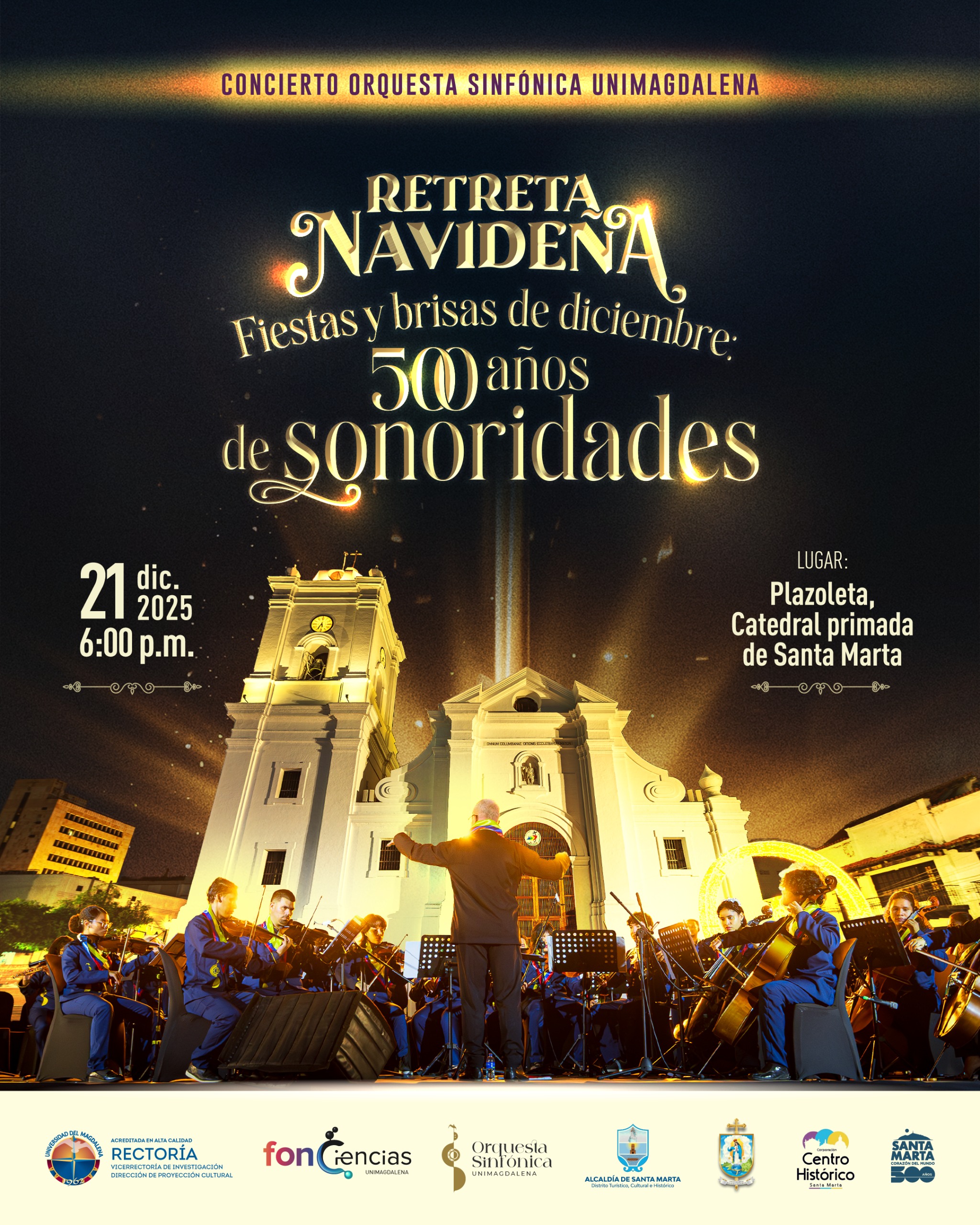 UNIMAGDALENA ofrecerá ‘Retreta Navideña: Fiestas y brisas de diciembre: 500 años de sonoridades’