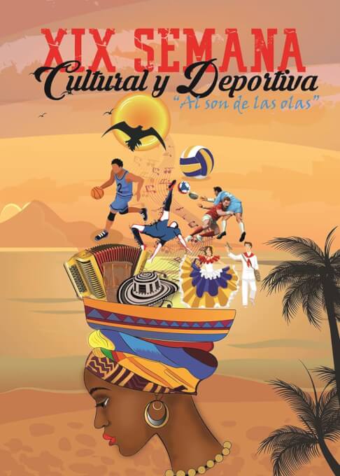 XIX Semana Cultural y Deportiva “Al Son de las Olas”