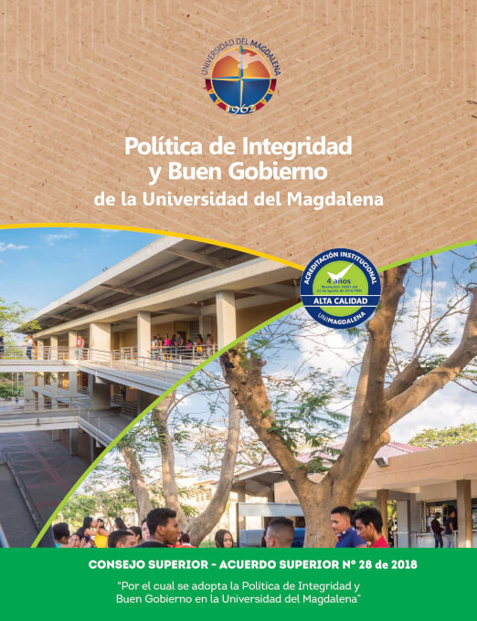 POLÍTICA DE INTEGRIDAD Y BUEN GOBIERNO DE LA UNIVERSIDAD DEL MAGDALENA