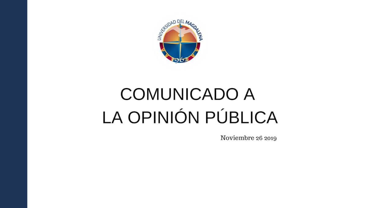 COMUNICADO A LA OPINIÓN PÚBLICA