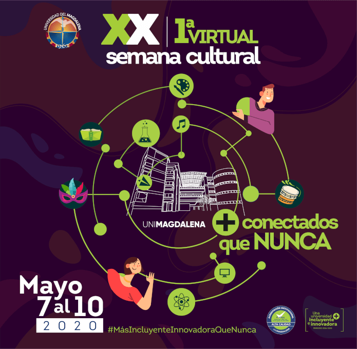 UNIMAGDALENA le apuesta a su XX Semana Cultural y primera Virtual ‘Más conectados que nunca’