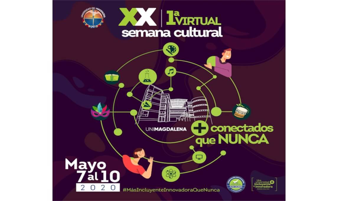 UNIMAGDALENA le apuesta a su XX Semana Cultural y primera Virtual ‘Más conectados que nunca’