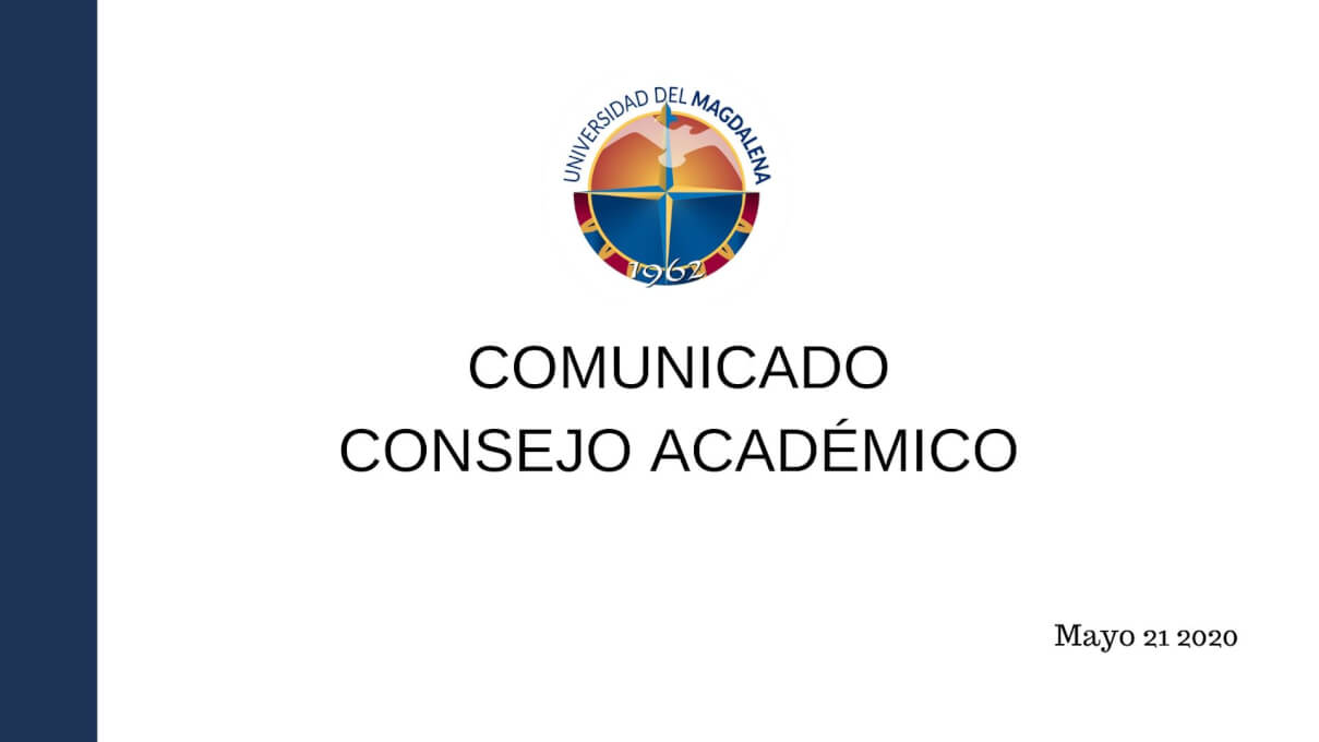 COMUNICADO CONSEJO ACADÉMICO UNIMAGDALENA