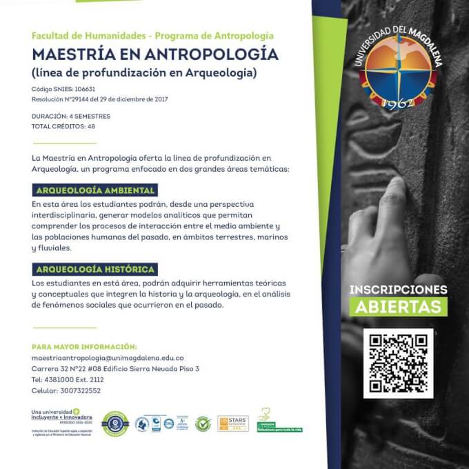 Informes al maestriaantropologia@unimagdalena.edu.co