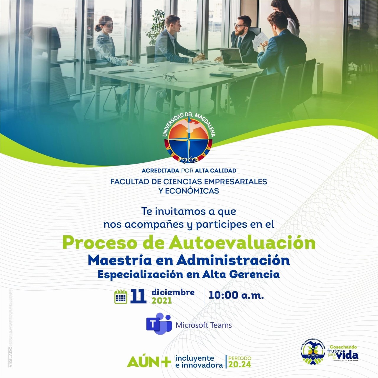 Imagen promocional del proceso de sensibilización del Proceso de Autoevaluación de la Maestría en Administración
