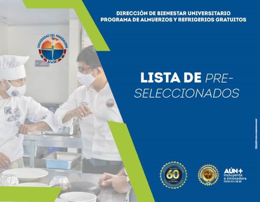 Consulta el listado de los preseleccionados del programa de Almuerzos y Refrigerios Gratuitos.