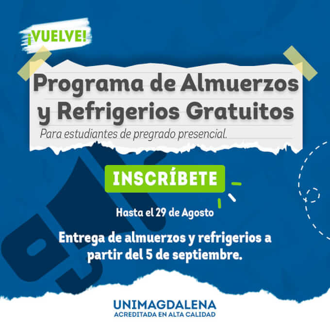 Programa de Almuerzos y Refrigerios Gratuitos en el periodo académico 2022-II.