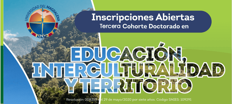 Doctorado en Educación, Interculturalidad y Territorio