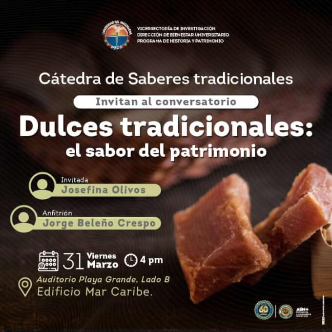 Conversatorio: DULCES TRADICIONALES, EL SABOR DEL PATRIMONIO