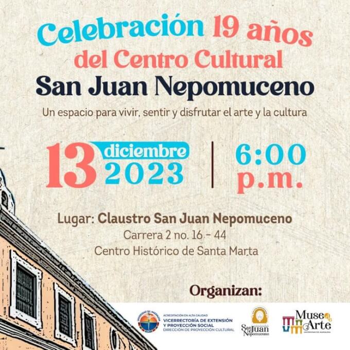 Celebración 19 años Centro Cultural San Juan Nepomuceno