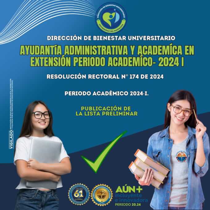 Lista preliminar de seleccionados para Becas de Ayudantía Administrativa y Académica en Extensión para el Período Académico 2024-I.