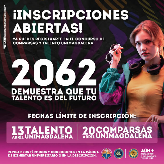 CONCURSO DE COMPARSAS Y TALENTO UNIMAGDALENA 2062 "Un viaje al futuro"