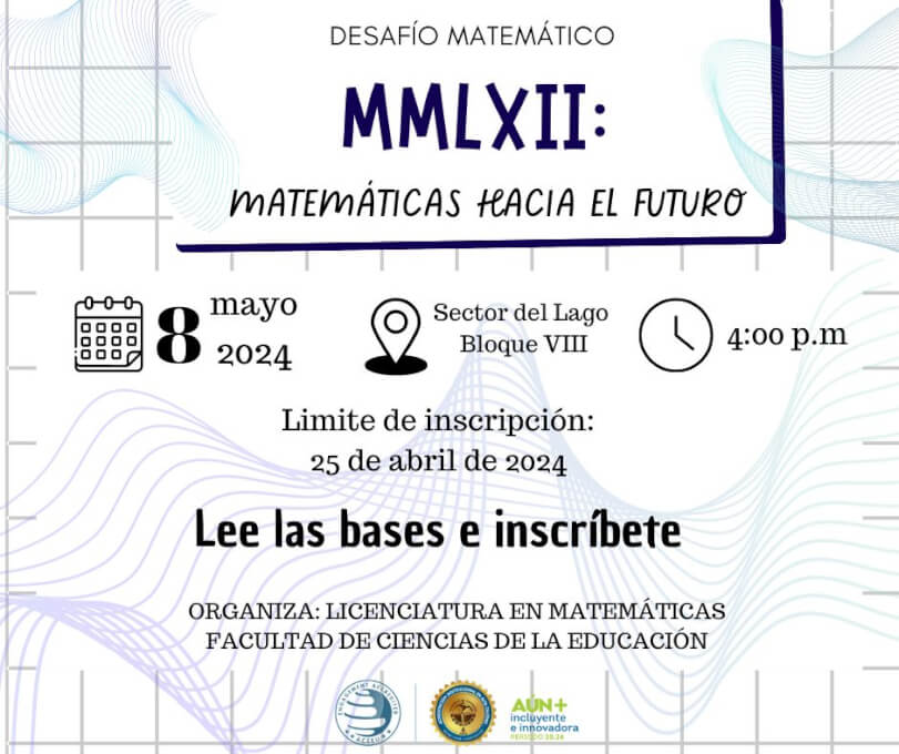 Desafío Matemático MMLXII: MATEMÁTICAS HACIA EL FUTURO