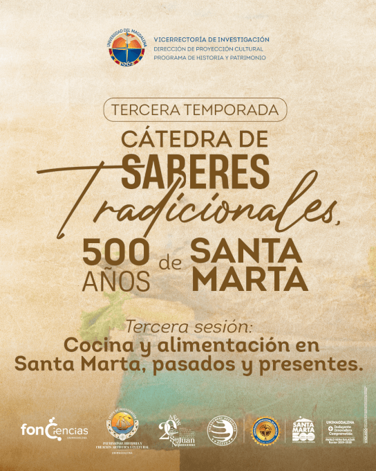 Cocina y alimentación en Santa Marta, pasados y presentes