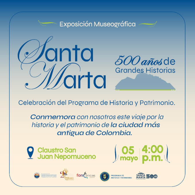 Santa Marta: 500 años de grandes historias