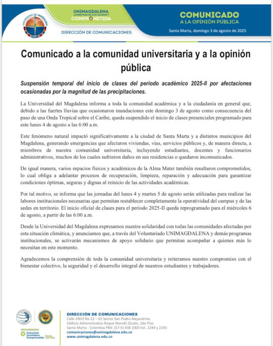 Suspensión temporal del inicio de clases del periodo académico 2025-II por afectaciones 
ocasionadas por la magnitud de las precipitaciones.