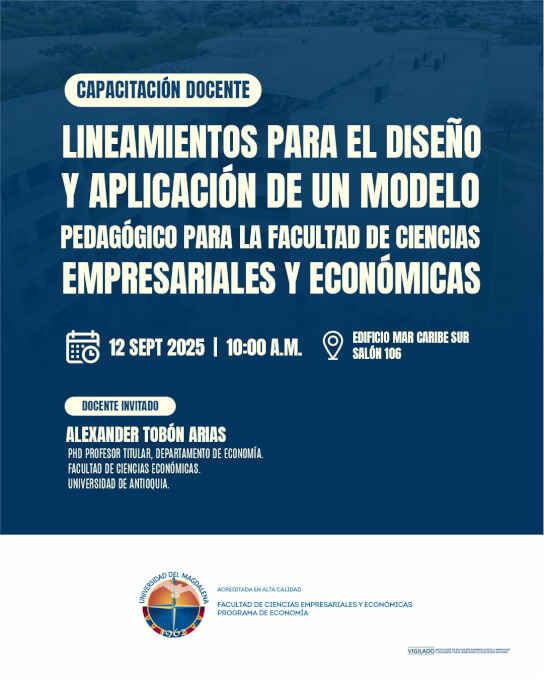 La Facultad de Ciencias Empresariales y Económicas fortalece la formación docente con la capacitación “Lineamientos para el diseño y aplicación de un modelo pedagógico”.