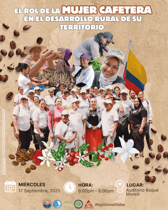 El rol de la MUJER CAFETERA en el desarrollo rural de su territorio.