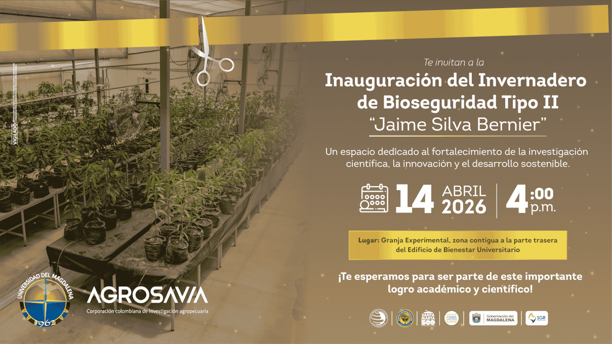 Inauguración del Invernadero de Bioseguridad Tipo II “Jaime Silva Bernier”