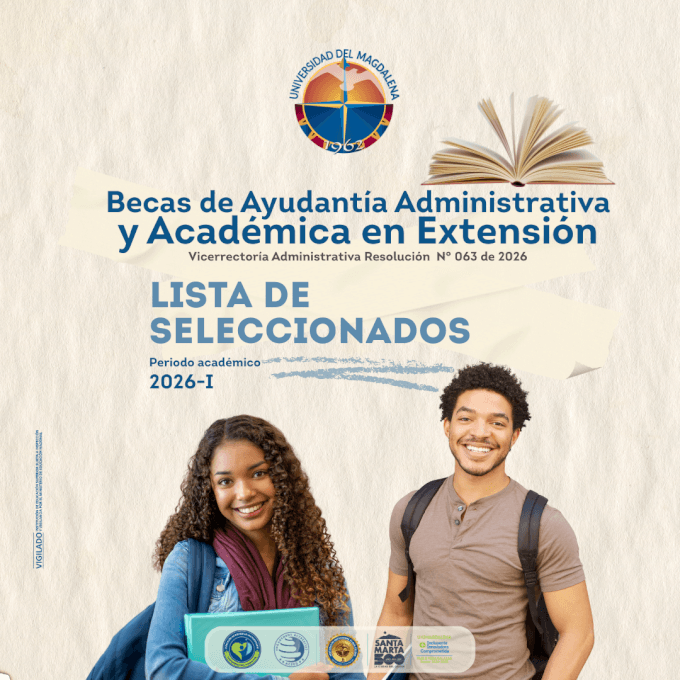 LISTA DE SELECCIONADOS AYUDANTÍAS ADMINISTRATIVAS Y ACADÉMICAS EN EXTENSIÓN