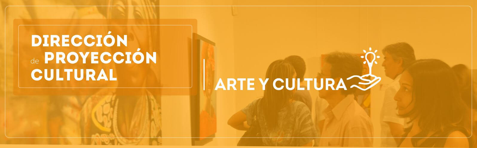 Dirección de Proyección Cultural