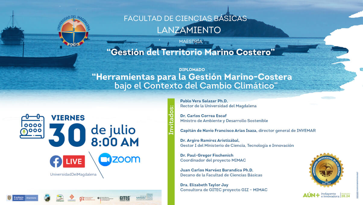 LANZAMIENTO DE PROGRAMA DE MAESTRIA Y DIPLOMADO MARINO COSTERO